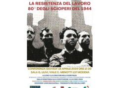 “La Resistenza del lavoro”, giovedì 18 aprile conferenza a Modena per ricordare l’80° anniversario degli scioperi