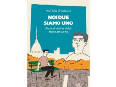 “Noi due siamo uno”, storia di Andrea Soldi deceduto per un TSO