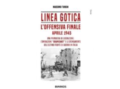 Alla scoperta della Linea Gotica. Sui sentieri della memoria. A Carpi presentazione dell’opera dello storico Massimo Turchi